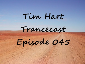 Trancecast Episode 045