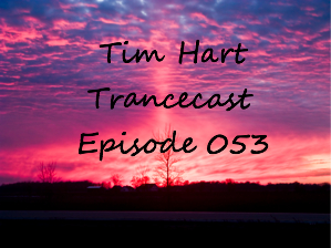 Trancecast Episode 053