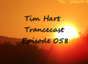 Trancecast Episode 058