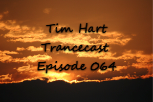 Trancecast Episode 064