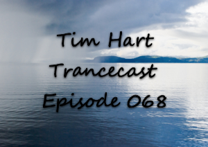 Trancecast Episode 068