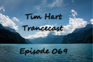Trancecast Episode 069