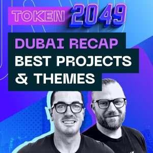 Token 2049 Dubai - Best Projects & Themes
