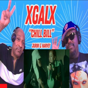 XG CHILL BILL Reaction with the OG (VIDEO)