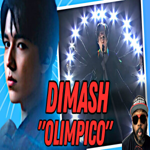 "FIRST-TIME REACTION - Dimash | "Olimpico | [VIDEO] - ZERO9to5247