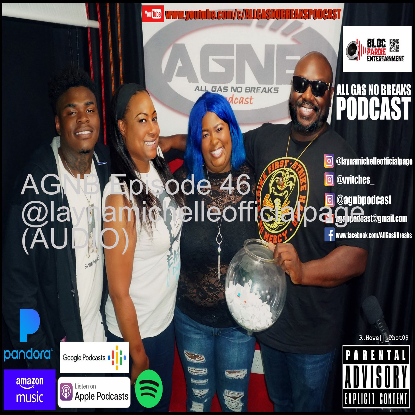 AGNB Episode 46 @laynamichelleofficialpage (AUDIO)