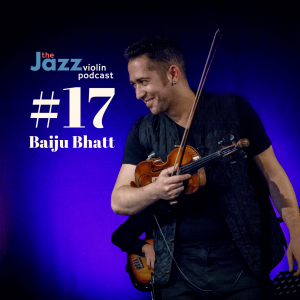 Episode 17 - Baiju Bhatt