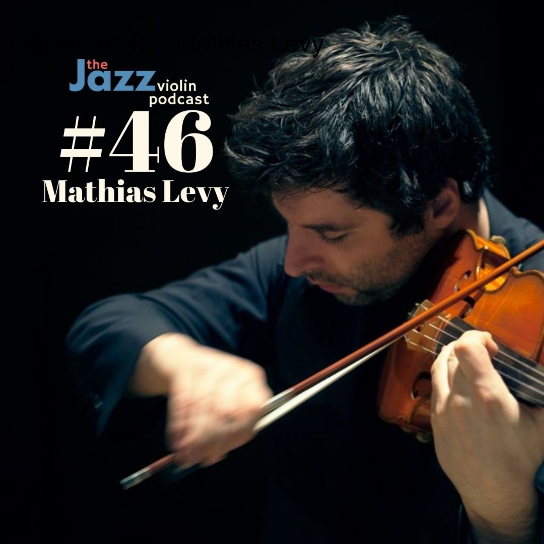 The Jazz Violin Podcast