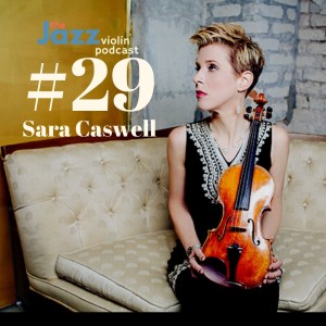 Episode 29 - Sara Caswell