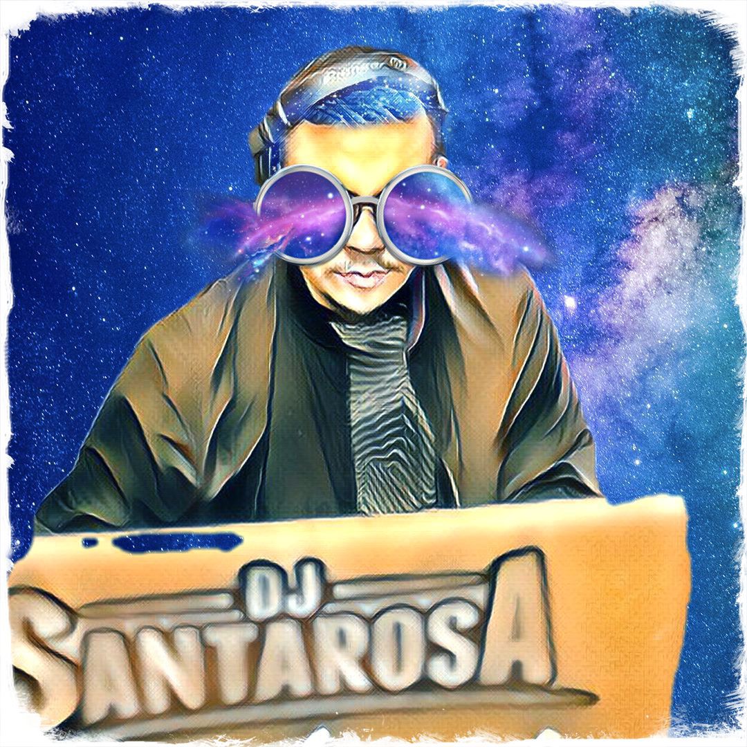 DJ SANTAROSA MIXES