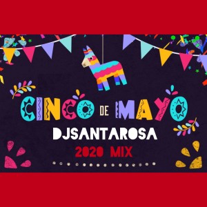 5 De Mayo - Guaracha House Mix