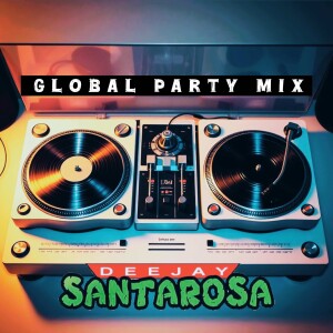 GLOBAL PARTY MIX 2025 part ONE