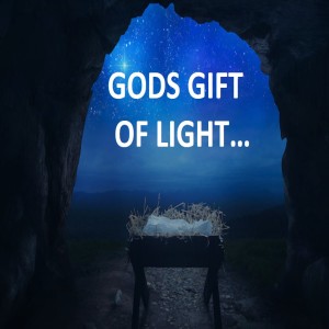 God's Gift of Light - Part 5