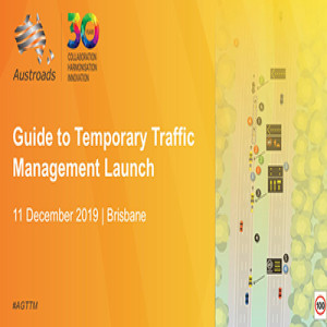 Austroads Guide to Traffic Management Launch 