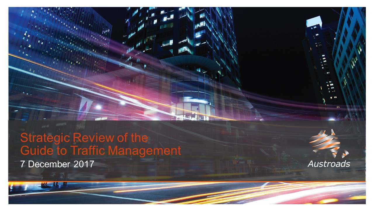 Strategic Review of the Guide to Traffic Management
