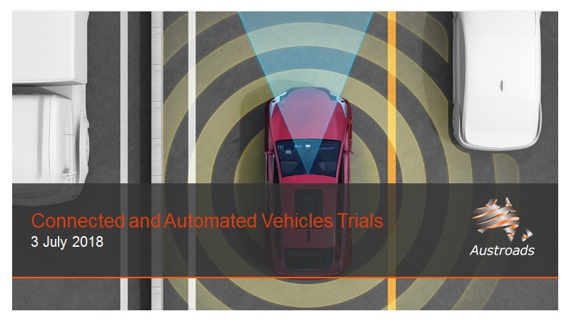 Connected and Automated Vehicles Trials
