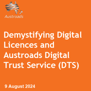 Demystifying Digital Drivers Licences and the Austroads Digital Trust Service