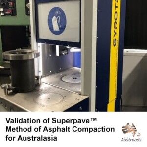 Validation of Superpave™ Method of Asphalt Compaction for Australasia