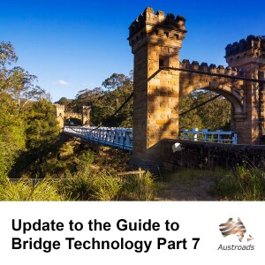 Update to the Guide to Bridge Technology Part 7