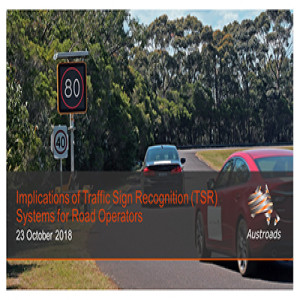 Implications of Traffic Sign Recognition (TSR) Systems for Road Operators