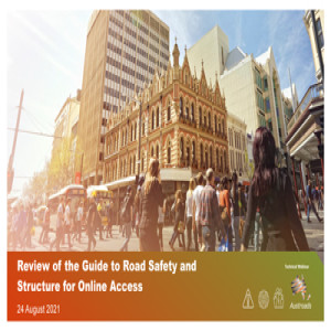 Review of the Guide to Road Safety and Structure for Online Access
