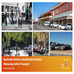 Austroads Vehicle Classification Scheme – Measuring Active Transport