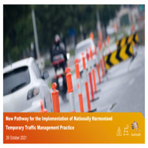 New Pathway for the Implementation of Nationally Harmonised Temporary Traffic Management Practice