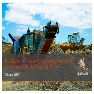 Introduction to the Life-Cycle Costing Framework and its Application to Unsealed Roads