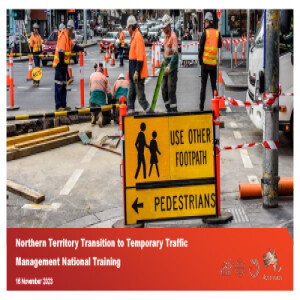 Northern Territory Transition to Temporary Traffic Management National Training
