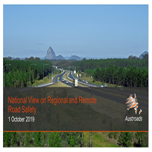 National View on Regional and Remote Road Safety