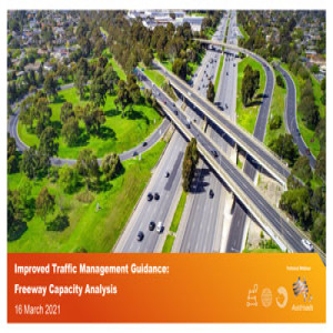 Improved Traffic Management Guidance: Freeway Capacity Analysis