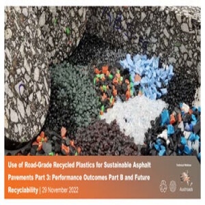 Use of Road-grade Recycled Plastics for Sustainable Asphalt Pavements Part 3: Performance Outcomes Part B and Future Recyclability