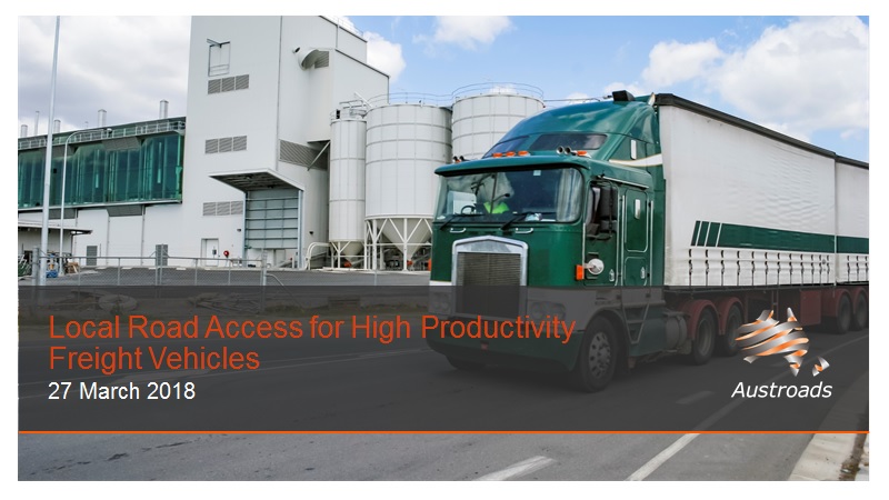 Local Road Access for High Productivity Freight Vehicles