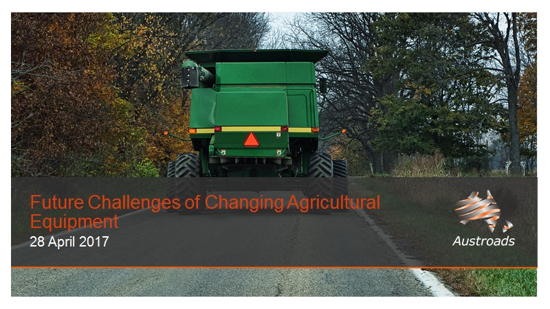Future Challenges of Changing Agricultural Equipment