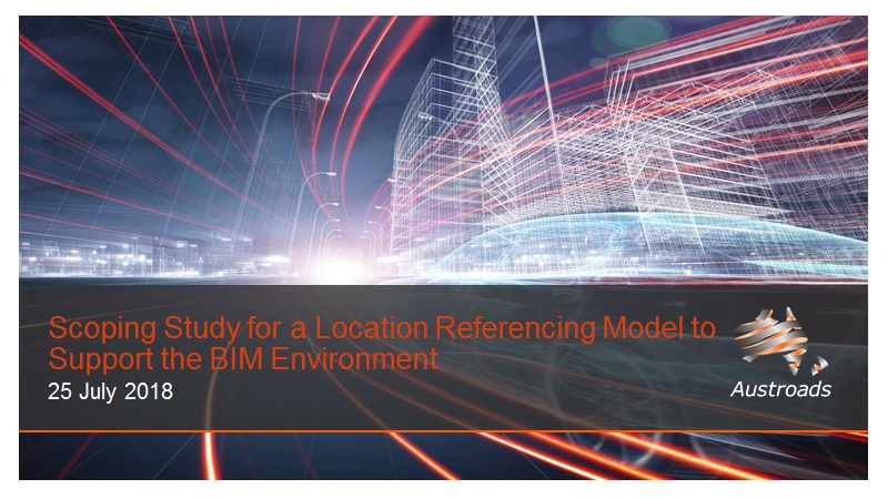 Scoping Study for a Location Referencing Model to Support the BIM Environment