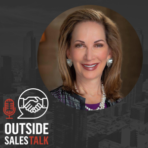 7 Tips for Salespeople from a Fundraising Pro - Outside Sales Talk with Ann Louden