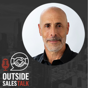 The Art of Persuasion and Influence in Sales - Outside Sales Talk with Rob Jolles