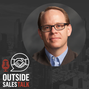 How to Close Larger Sales - Outside Sales Talk with Terry Hansen