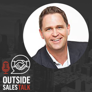 Maximize your sales team’s growth with CRM - Outside Sales Talk with Wes Schaeffer