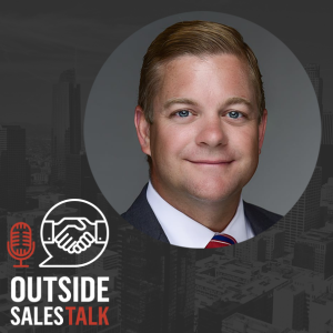 The Art of Selling Value - Outside Sales Talk with Paul Reilly