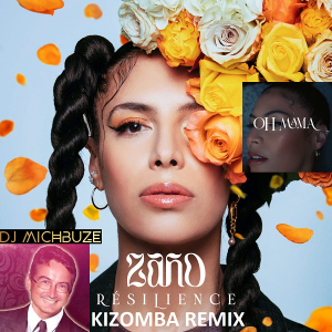 Zaho - Oh Mama (DJ michbuze Kizomba Remix French Kiz 2022 Français)