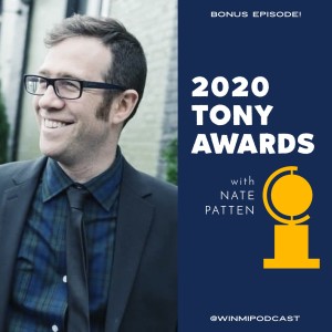 2020 Tony Award Nominees with Broadway’s Nate Patten