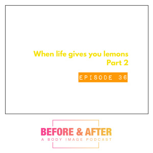 When life gives you lemons.  Part 2.