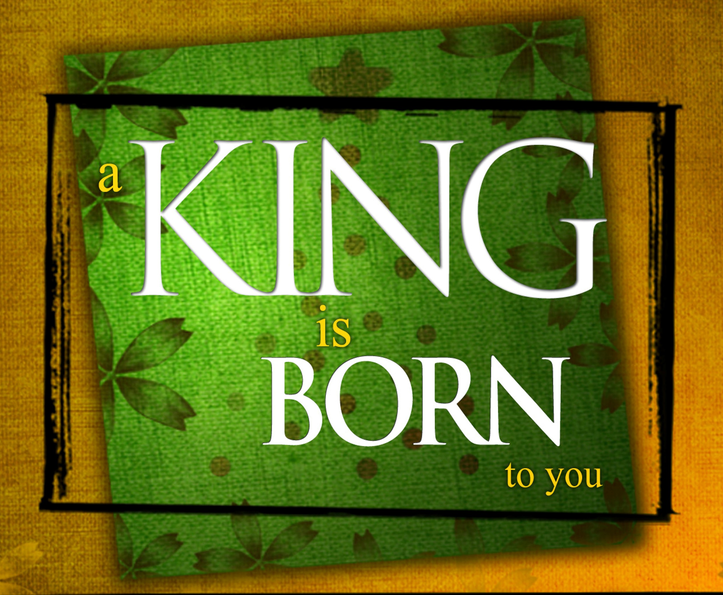 A King is Born to You WK 3