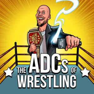 The ADCs of Wrestling: Coming February 22nd!