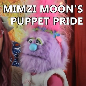 Secret Show #298 - Mimzi Moon’s Monster Pride