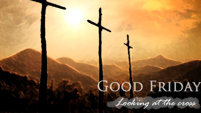 Good Friday: the dying King