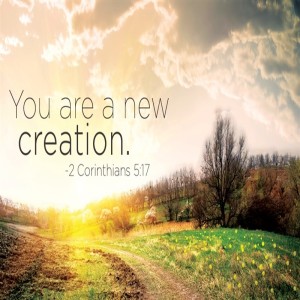 Reconciliation and New Creation - 2 Corinthians 5