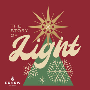 The Pursuit of Light / The Story of Light / Pastor Bartley Sawatsky