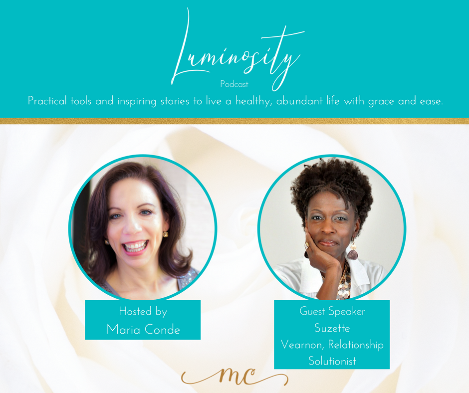 Luminosity Podcast #4 with Suzette Vearnon - Your Enough Factor